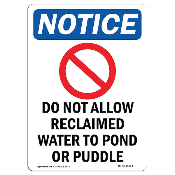 Safety Sign, OSHA Notice, 5" Height, Do Not Allow Reclaimed Sign With Symbol, Portrait, 10PK